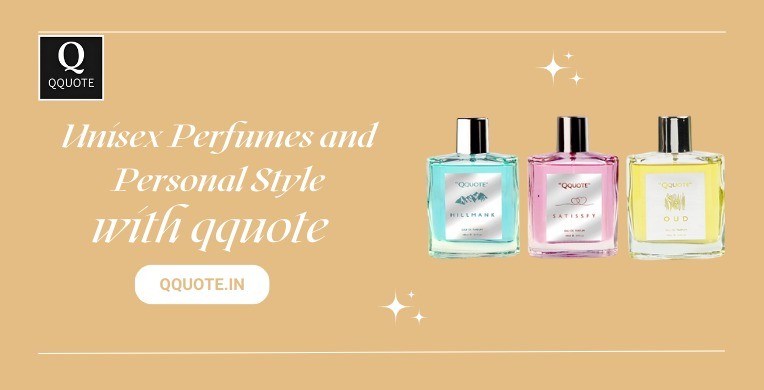 Unisex Perfumes and Personal Style with Qquote