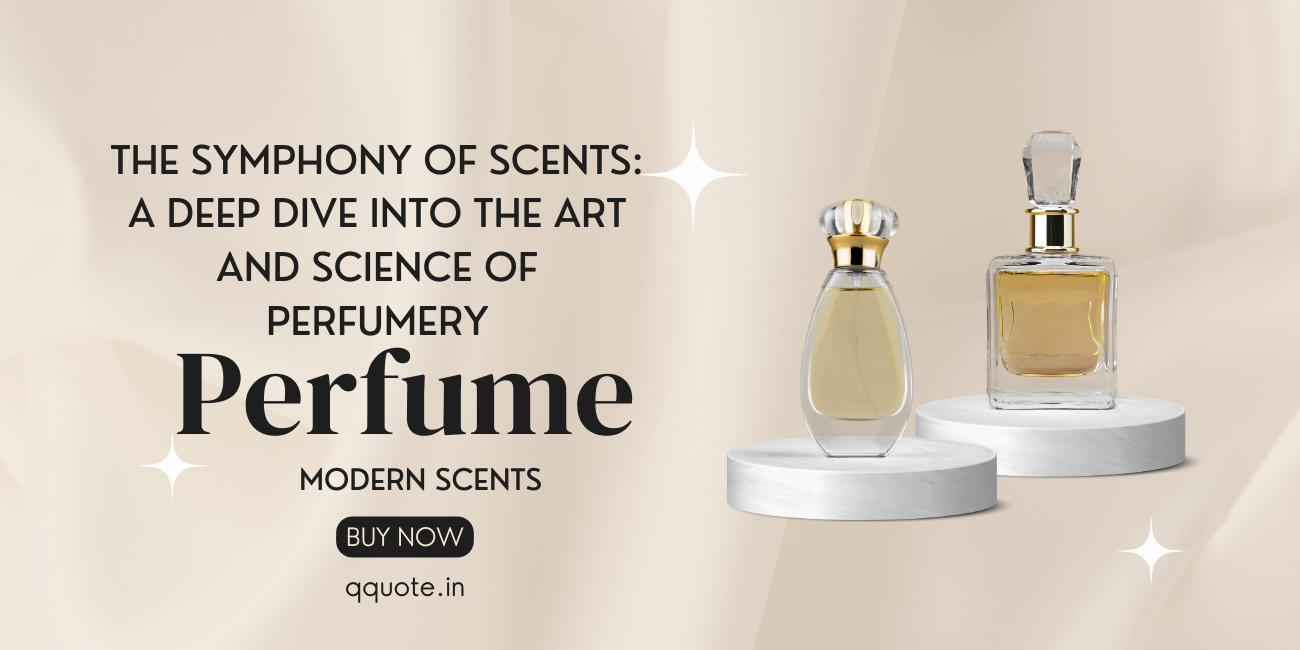 Art and Science of Perfumery